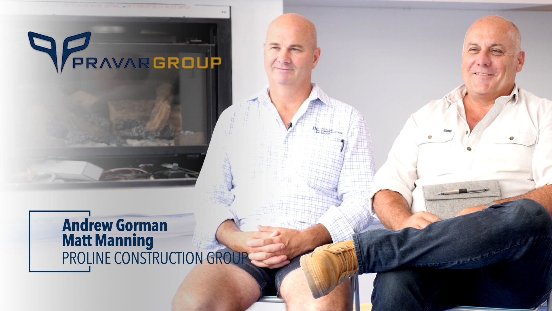 Proline Construction Group - Matt Manning & Andrew Gorman